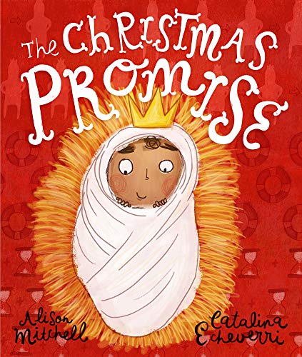 The Christmas Promise (Tales That Tell the Truth)