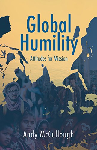 Global Humility: Attitudes for Mission