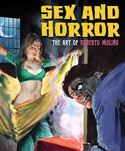 Sex and Horror: The Art of Roberto Molino (5)