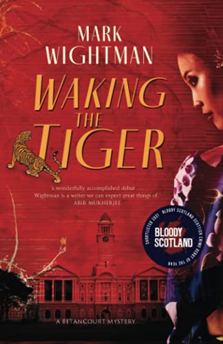 Waking the Tiger (Betancourt Mystery Series)