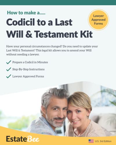 Codicil to a Last Will & Testament Kit: Make a Codicil to Your Last Will in Minutes (2023 U.S. Edition)