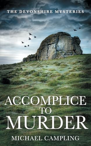 Accomplice to Murder: A British Murder Mystery (The Devonshire Mysteries)