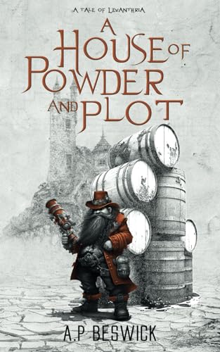 A House Of Powder And Plot (The Levanthria Series)