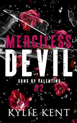 Merciless Devil: A Mafia Romance (Sons of Valentino)