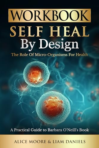 Workbook: Self-Heal by Design (Barbara O