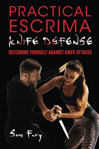 Practical Escrima Knife Defense: Filipino Martial Arts Knife Defense Training (Self-Defense)