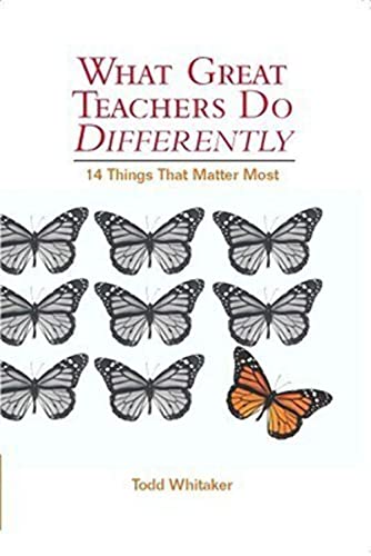 What Great Teachers Do Differently: 14 Things That Matter Most