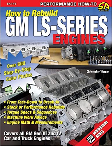 How to Rebuild GM LS-Series Engines (S-A Design)