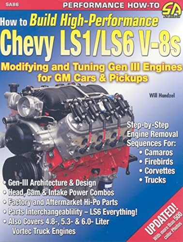 How to Build High-Performance Chevy LS1_LS6 V-8s (S-A Design)