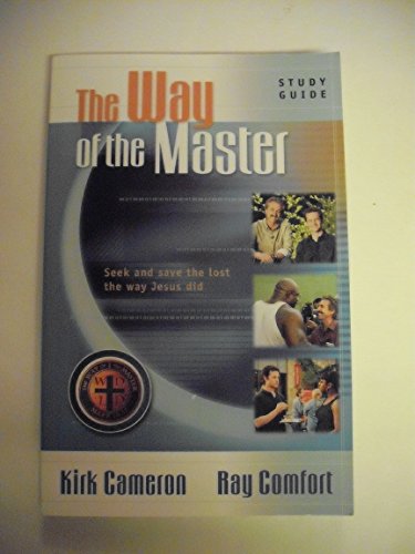 The Way of the Master Basic Training Course: Study Guide