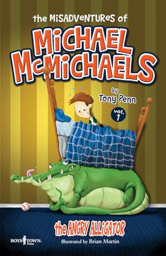 The Misadventures of Michael McMichaels Vol. 1: The Angry Alligator