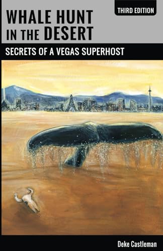 Whale Hunt in the Desert: Secrets of a Vegas Superhost