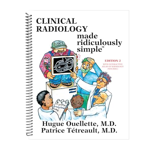 Clinical Radiology Made Ridiculously Simple