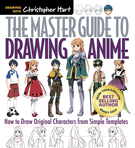 The Master Guide to Drawing Anime: How to Draw Original Characters from Simple Templates – A How to Draw Anime _ Manga Books Series (Volume 1)