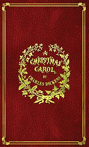 A Christmas Carol: With Original Illustrations In Full Color