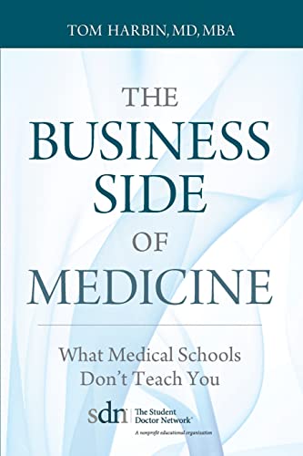 The Business Side of Medicine: What Medical Schools Don