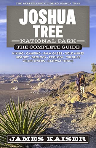 Joshua Tree National Park: The Complete Guide (Color Travel Guide)