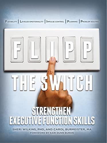 FLIPP the Switch: Strengthen Executive Function Skills