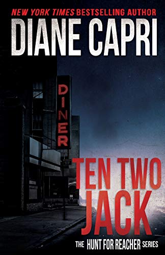 Ten Two Jack (The Hunt for Jack Reacher Series)