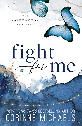 Fight for Me - Special Edition (The Arrowood Brothers)