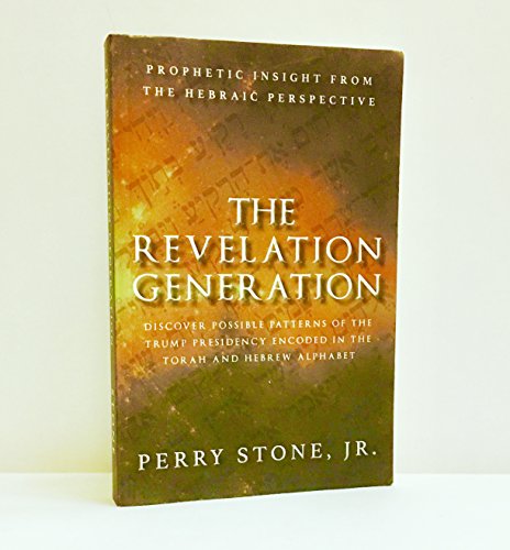 The Revelation Generation