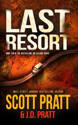 Last Resort: A New Joe Dillard Novel (Joe Dillard Series)