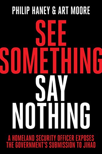 See Something, Say Nothing: A Homeland Security Officer Exposes the Government