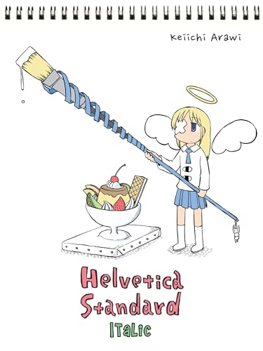 Helvetica Standard Italic (nichijou)