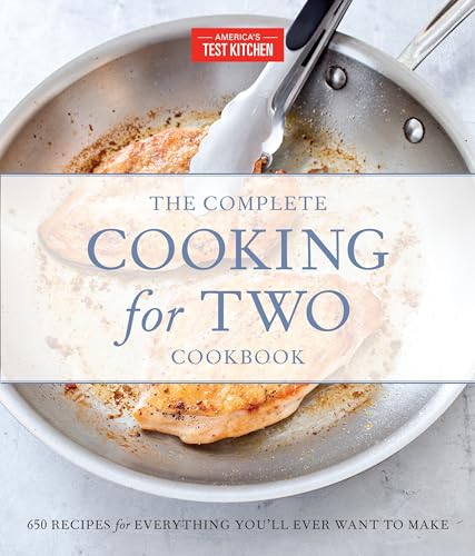 The Complete Cooking for Two Cookbook, Gift Edition: 650 Recipes for Everything You