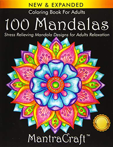 Coloring Book For Adults: 100 Mandalas: Stress Relieving Mandala Designs for Adults Relaxation