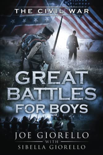 Great Battles for Boys: Civil War