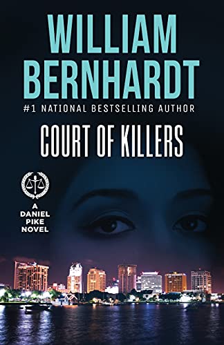 Court of Killers (Daniel Pike Legal Thriller Series)