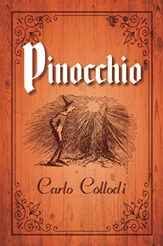 Pinocchio by Carlo Collodi: (Young Reader