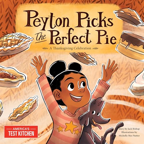 Peyton Picks the Perfect Pie: A Thanksgiving Celebration