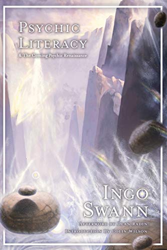 Psychic Literacy: & the Coming Psychic Renaissance