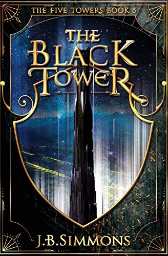 The Black Tower (Five Towers)