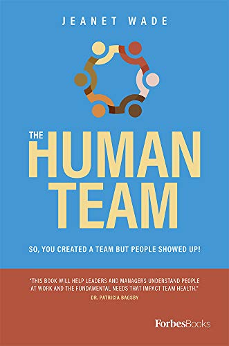 The Human Team: So, You Created A Team But People Showed Up!