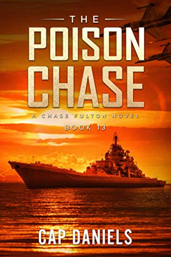 The Poison Chase: A Chase Fulton Novel (Chase Fulton Novels)