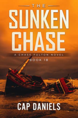 The Sunken Chase: A Chase Fulton Novel (Chase Fulton Novels)