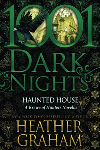 Haunted House: A Krewe of Hunters Novella