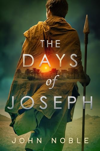 The Days of Joseph