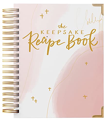 Paper Peony Press The Keepsake Recipe Book: A Blank Recipe Notebook To Write In Your Own Recipes & Create Your Own Cookbook Journal (Spiral-Bound Premium Hardcover Edition)