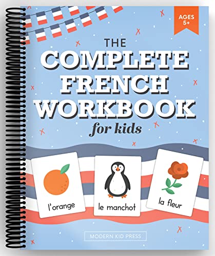 The French Workbook for Kids: A Fun and Easy Beginner