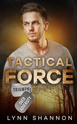 Tactical Force (Triumph Over Adversity)