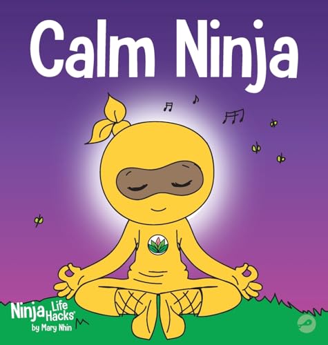 Calm Ninja: A Children