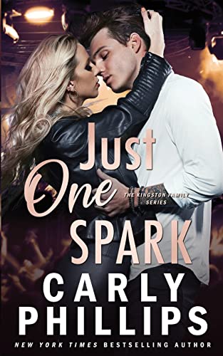 Just One Spark (The Kingston Family)