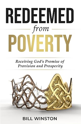 Redeemed from Poverty: Receiving God