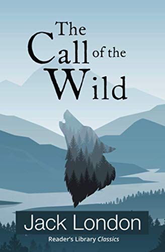 The Call of the Wild (Reader