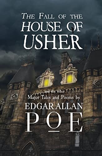 The Fall of the House of Usher and the Other Major Tales and Poems by Edgar Allan Poe (Reader