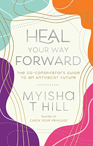 Heal Your Way Forward: The Co-Conspirator